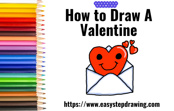 Final Valentine drawing - Easy Step Drawing
